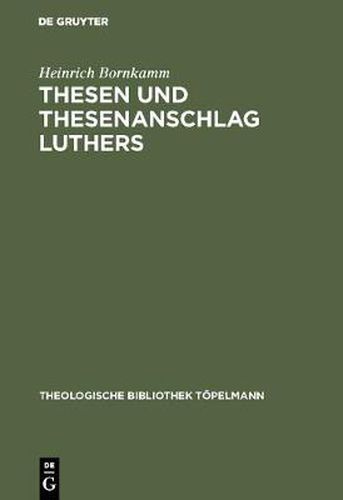 Cover image for Thesen und Thesenanschlag Luthers