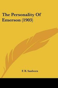 Cover image for The Personality of Emerson (1903)