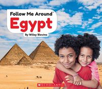 Cover image for Egypt (Follow Me Around) (Library Edition)