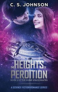 Cover image for The Heights of Perdition: A Science Fiction Romance Series