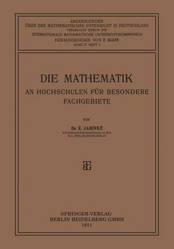 Cover image for Die Mathematik an Hochschulen Fur Besondere Fachgebiete