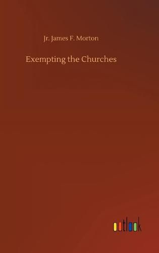 Cover image for Exempting the Churches