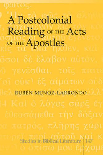 Cover image for A Postcolonial Reading of the Acts of the Apostles