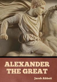 Cover image for Alexander the Great