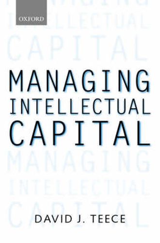 Cover image for Managing Intellectual Capital: Organizational, Strategic and Policy Dimensions