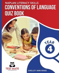 Cover image for NAPLAN LITERACY SKILLS Conventions of Language Quiz Book Year 4