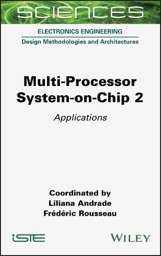 Cover image for Multi-Processor System-on-Chip 2: Applications