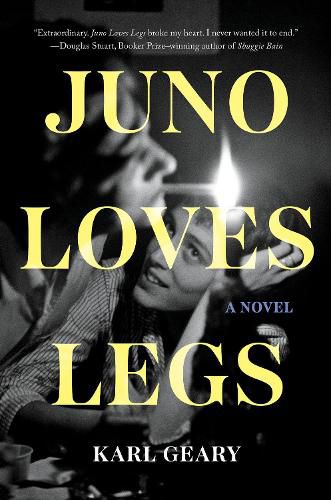 Cover image for Juno Loves Legs: A Novel