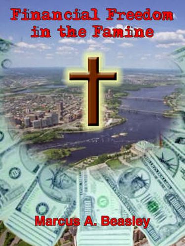 Cover image for Financial Freedom in the Famine