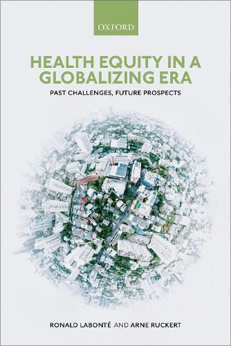 Cover image for Health Equity in a Globalizing Era: Past Challenges, Future Prospects