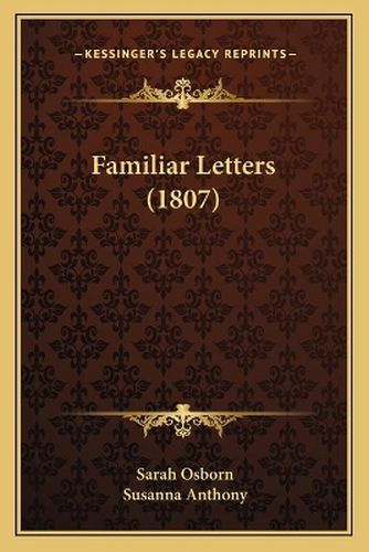 Cover image for Familiar Letters (1807)