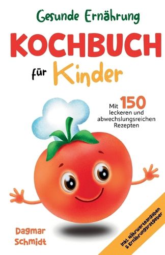 Cover image for Gesunde Ernaehrung - Kochbuch fuer Kinder