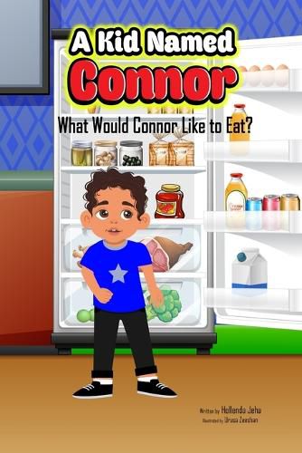 Cover image for What Would Connor Like to Eat?