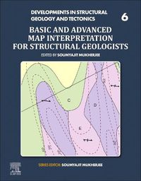 Cover image for Basic and Advanced Map Interpretation for Structural Geologists