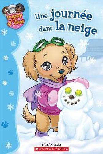 Puppy in My Pocket: Une Journ?e Dans La Neige