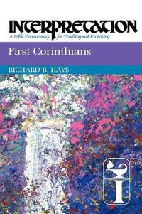 Cover image for First Corinthians: Interpretation