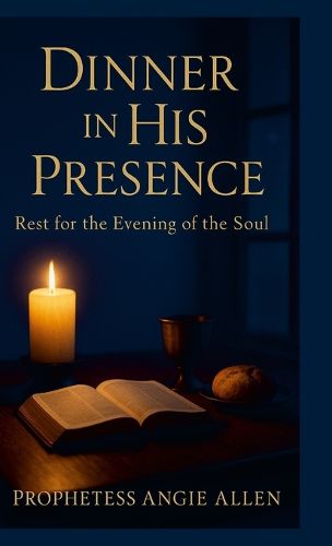 Cover image for Dinner In His Presence