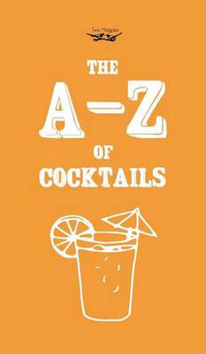 Cover image for A-Z of Cocktails