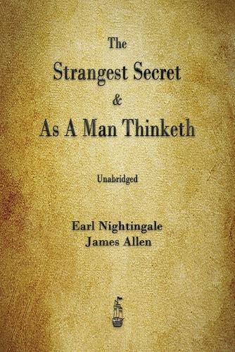 Cover image for The Strangest Secret and As A Man Thinketh