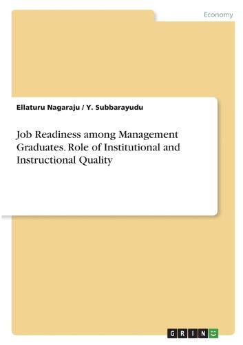 Cover image for Job Readiness among Management Graduates. Role of Institutional and Instructional Quality
