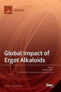 Cover image for Global Impact of Ergot Alkaloids