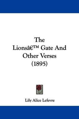 Cover image for The Lions' Gate and Other Verses (1895)