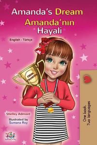 Cover image for Amanda's Dream (English Turkish Bilingual Book for Kids)