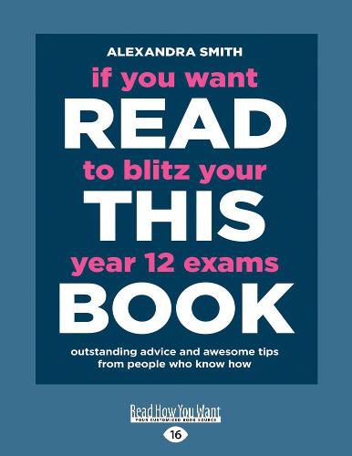 If You Want To Blitz Your Year 12 Exams