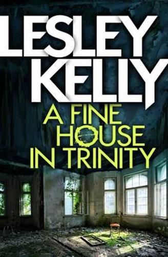 Cover image for A Fine House in Trinity