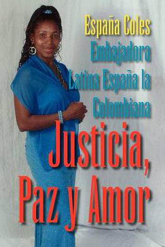 Cover image for Justicia, Paz y Amor