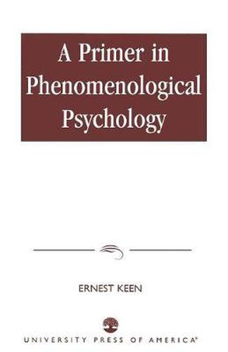 Cover image for A Primer in Phenomenological Psychology