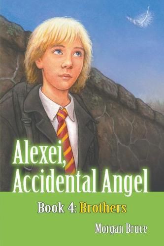 Brothers: Alexei, Accidental Angel - Book 4