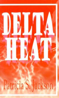 Cover image for Delta Heat