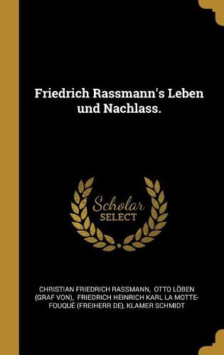 Cover image for Friedrich Rassmann's Leben und Nachlass.