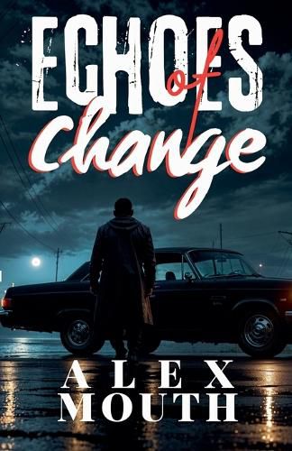 Cover image for Echoes of Change