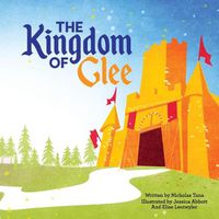 Cover image for The Kingdom of Glee