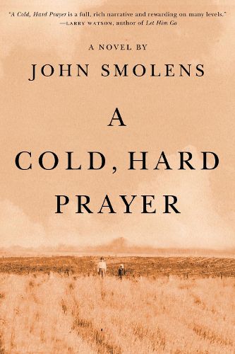 Cover image for A A Cold, Hard Prayer