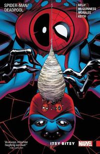 Cover image for Spider-man/deadpool Vol. 3: Itsy Bitsy