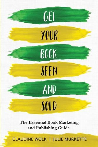 Cover image for Get Your Book Seen and Sold