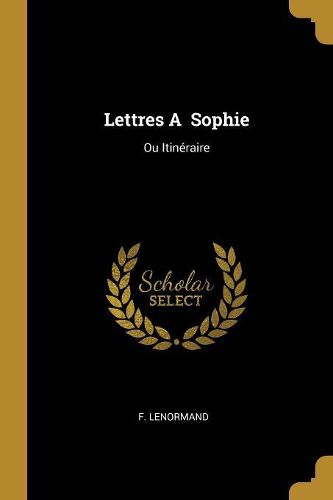 Cover image for Lettres A Sophie
