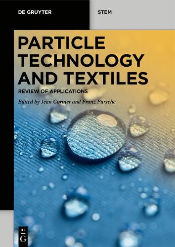 Cover image for Particle Technology and Textiles: Review of Applications