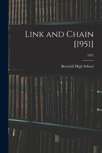 Cover image for Link and Chain [1951]; 1951
