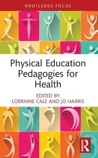 Cover image for Physical Education Pedagogies for Health