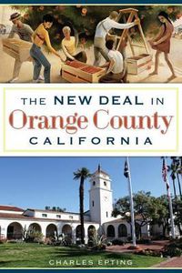 Cover image for The New Deal in Orange County California