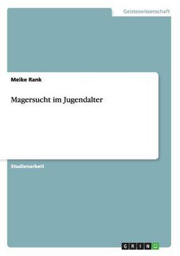 Magersucht im Jugendalter