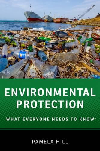 Cover image for Environmental Protection: What Everyone Needs to Know (R)