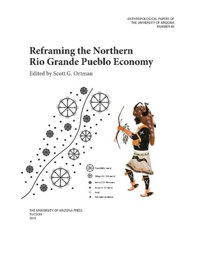 Cover image for Reframing the Northern Rio Grande Pueblo Economy
