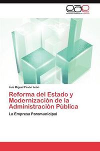 Cover image for Reforma del Estado y Modernizacion de La Administracion Publica