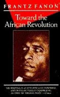 Cover image for Toward the African Revolution