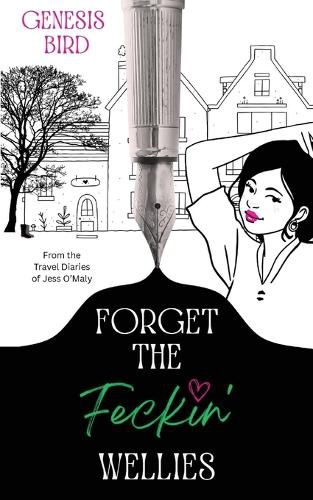 Cover image for Forget the Feckin' Wellies